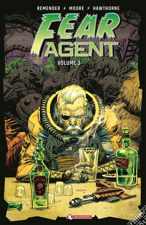 Fear agent. Vol. 3