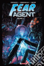 Fear agent. Vol. 4 libro