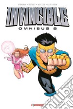 Invincible omnibus. Vol. 8 libro