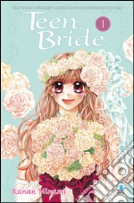 Teen bride. Vol. 1 libro