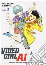 Video Girl Ai. New edition. Vol. 2 libro