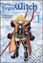 Maria the virgin witch. Vol. 1 libro