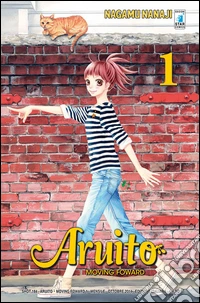 Aruito. Moving forward. Vol. 1 libro