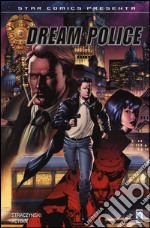 Dream police libro