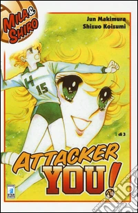 Attacker you!. Vol. 1