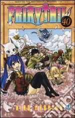 Fairy Tail. Vol. 40 libro