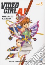 Video Girl Ai. New edition. Vol. 5 libro