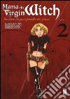 Maria the virgin witch. Vol. 2 libro