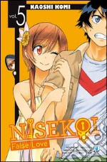 Nisekoi. False love. Vol. 5 libro