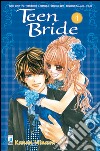 Teen bride. Vol. 4 libro di Minami Kanan