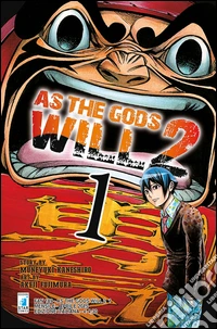As the gods will 2. Vol. 1 libro