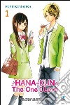 Hana-Kun, the one I love. Ediz. italiana. Vol. 1 libro