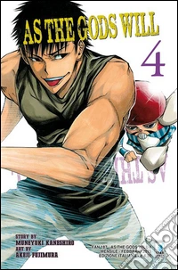 As the gods will. Vol. 4 libro