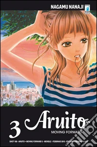 Aruito. Moving forward. Vol. 3 libro