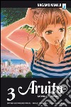 Aruito. Moving forward. Vol. 3 libro