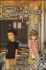 A silent voice. Vol. 1 libro