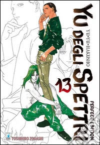 Yu degli spettri. Perfect edition. Vol. 13 libro