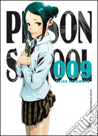 Prison school. Vol. 9 libro