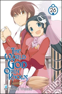 The world god only knows. Vol. 26 libro