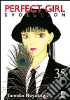 Perfect girl evolution. Vol. 35 libro di Hayakawa Tomoko