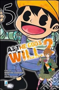 As the gods will 2. Vol. 5 libro