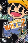 As the gods will 2. Vol. 5 libro di Kaneshiro Muneyuki Fujimura Akeji