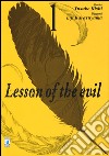 Lesson of the evil. Vol. 1 libro