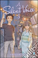 A silent voice. Vol. 5 libro