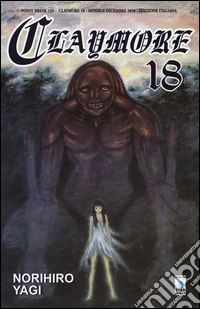 Claymore. Vol. 18
