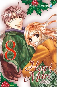 Hapi mari. Happy marriage?!. Vol. 8 libro
