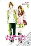 Hana-Kun, the one I love. Ediz. italiana. Vol. 5 libro