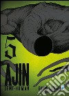 Ajin. Demi human. Vol. 5 libro