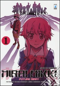 Mirai Nikki. Future diary. Vol. 1