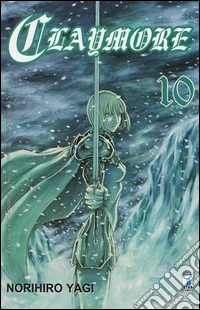 Claymore. Vol. 10