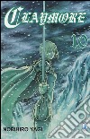 Claymore. Vol. 10 libro