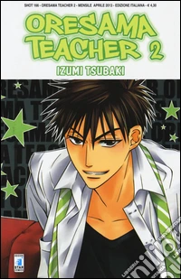 Oresama teacher. Vol. 2 libro