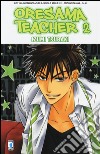 Oresama teacher. Vol. 2 libro