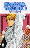 Oresama teacher. Vol. 3 libro