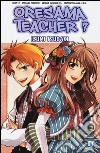 Oresama teacher. Vol. 7 libro