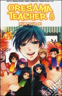 Oresama teacher. Vol. 8 libro