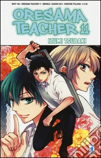 Oresama teacher. Vol. 11 libro