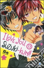 I love you, Suzuki-Kun!. Vol. 11 libro