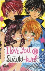 I love you, Suzuki-Kun!. Vol. 14 libro