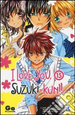 I love you, Suzuki-Kun!. Vol. 15 libro