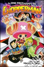 Chopperman. Vol. 3 libro