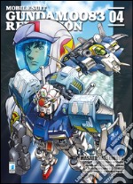 Rebellion. Mobile suit gundam 0083. Vol. 4 libro