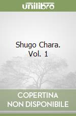 Shugo Chara. Vol. 1 libro