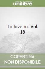 To love-ru. Vol. 18 libro