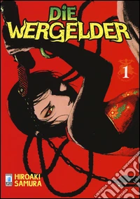 Die wergelder. Vol. 1
