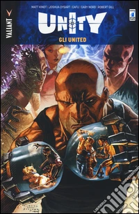 Gli united. Unity. Vol. 4 libro